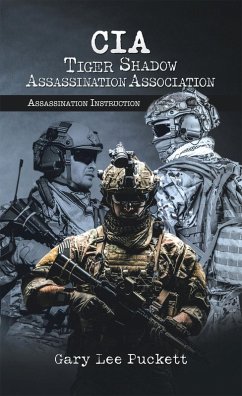 Cia Tiger Shadow Assassination Association (eBook, ePUB) Cia Tiger Shadow Assassination Association (eBook, ePUB)