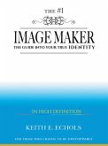 The #1 Image Maker (eBook, ePUB)