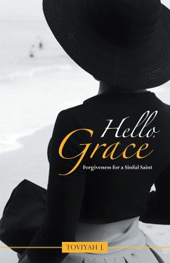 Hello, Grace (eBook, ePUB) - J., Toviyah