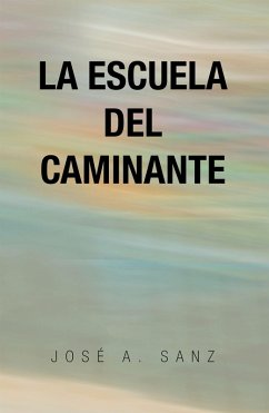 Cover La Escuela Del Caminante (eBook, ePUB)