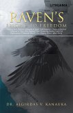 Raven'S Flight to Freedom (eBook, ePUB)