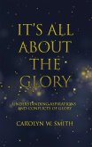 It'S All About the Glory (eBook, ePUB)