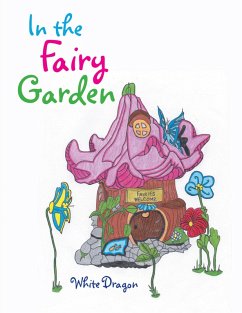 Cover In the Fairy Garden (eBook, ePUB)