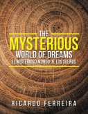The Mysterious World of Dreams (eBook, ePUB)