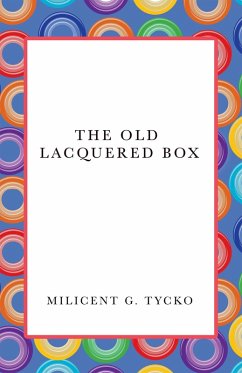 The Old Lacquered Box (eBook, ePUB)