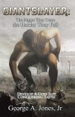 Giantslayer: the Bigger They Come the Harder They Fall (eBook, ePUB)