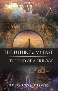 Cover The Future Is My Past (eBook, ePUB)