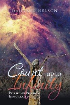 Count up to Infinity (eBook, ePUB) - Nelson, Dahveed
