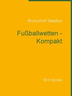 Fußballwetten - Kompakt (eBook, ePUB)