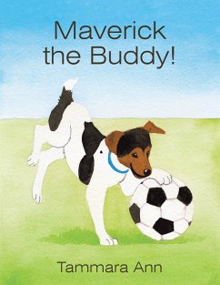 Maverick the Buddy! (eBook, ePUB) - Ann, Tammara