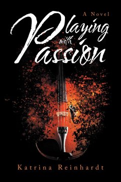 Playing with Passion (eBook, ePUB) - Reinhardt, Katrina