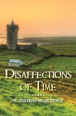 Disaffections of Time (eBook, ePUB)