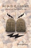 He Said It, I Didn't (eBook, ePUB) He Said It, I Didn't (eBook, ePUB)
