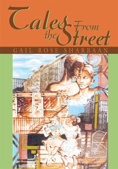 Tales from the Street (eBook, ePUB) - Sharbaan, Gail Rose