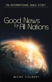 Good News for All Nations (eBook, ePUB)