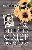 The Effects of Grief on the Human Body (eBook, ePUB) The Effects of Grief on the Human Body (eBook, ePUB)