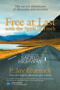 Cover Free at Last with the Spirit of Truth (eBook, ePUB)
