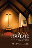 It'S Not Too Late (eBook, ePUB)