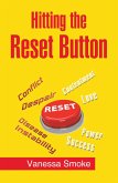 Hitting the Reset Button (eBook, ePUB) Hitting the Reset Button (eBook, ePUB)
