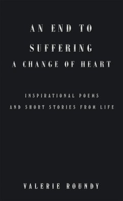 Cover An End to Suffering a Change of Heart (eBook, ePUB)