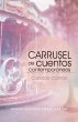 Carrusel De Cuentos Contemporáneos... - Bild 1