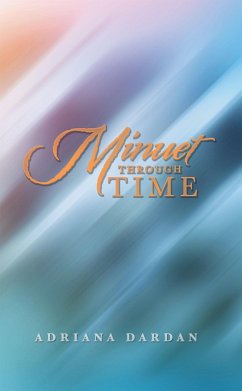 Minuet Through Time (eBook, ePUB)
