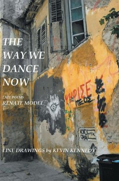 The Way We Dance Now (eBook, ePUB) - Model, Renate