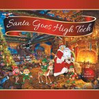Santa Goes High Tech (eBook, ePUB)