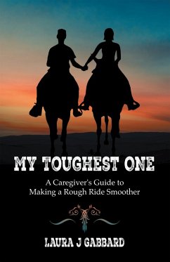 My Toughest One (eBook, ePUB) - Gabbard, Laura J.