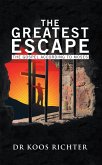 The Greatest Escape (eBook, ePUB)