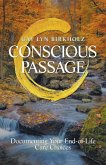 Conscious Passage (eBook, ePUB)