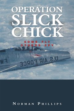 Operation Slick Chick (eBook, ePUB) - Phillips, Norman