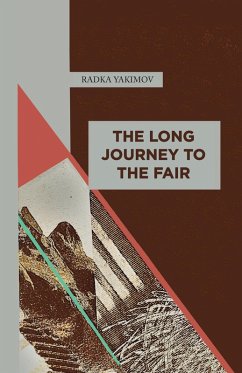 The Long Journey to the Fair (eBook, ePUB) - Yakimov, Radka