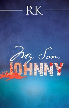 My Son, Johnny (eBook, ePUB) - Rk