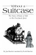 Without a Suitcase (eBook, ePUB) - Bild 1