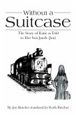 Without a Suitcase (eBook, ePUB)