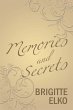 Memories and Secrets (eBook, ePUB) - Bild 1