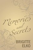 Memories and Secrets (eBook, ePUB)