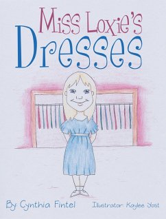 Miss Loxie's Dresses (eBook, ePUB) - Fintel, Cynthia