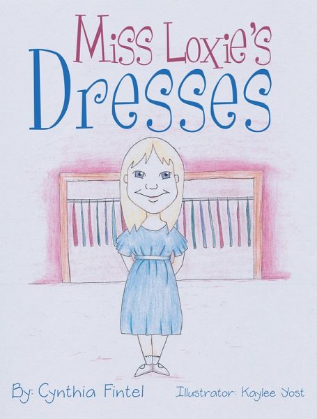 Miss Loxie's Dresses (eBook, ePUB) Miss Loxie's Dresses (eBook, ePUB)