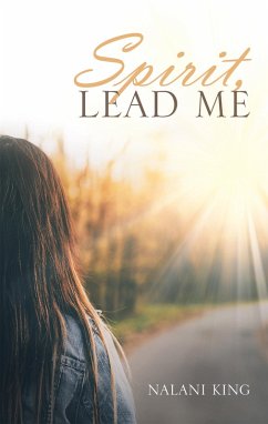 Cover Spirit, Lead Me (eBook, ePUB)