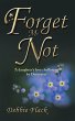 Forget Me Not (eBook, ePUB) - Bild 1