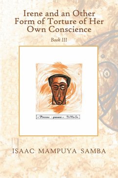 Cover Irene and an Other Form of Torture of Her Own Conscience (eBook, ePUB)