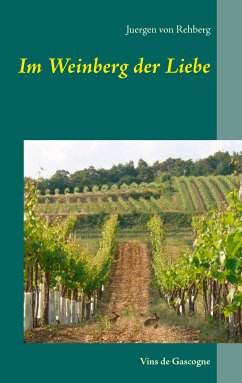 Im Weinberg der Liebe (eBook, ePUB)