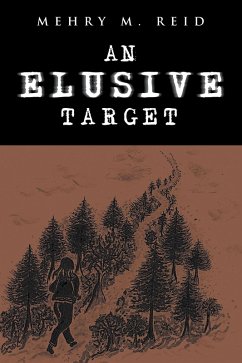 An Elusive Target (eBook, ePUB) - Reid, Mehry M.