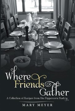 Where Friends Gather (eBook, ePUB) - Meyer, Mary