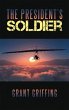 The President'S Soldier (eBook, ePUB) - Bild 1