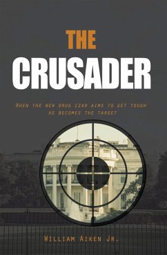 The Crusader (eBook, ePUB) - Aiken Jr., William