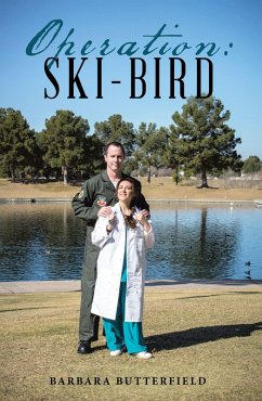 Operation: Ski-Bird (eBook, ePUB) - Butterfield, Barbara