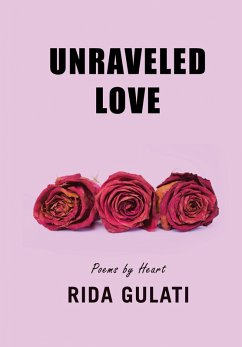 Unraveled Love (eBook, ePUB) - Gulati, Rida